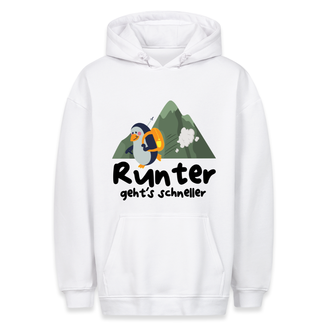 Runter geht´s schneller Hoodie Unisex