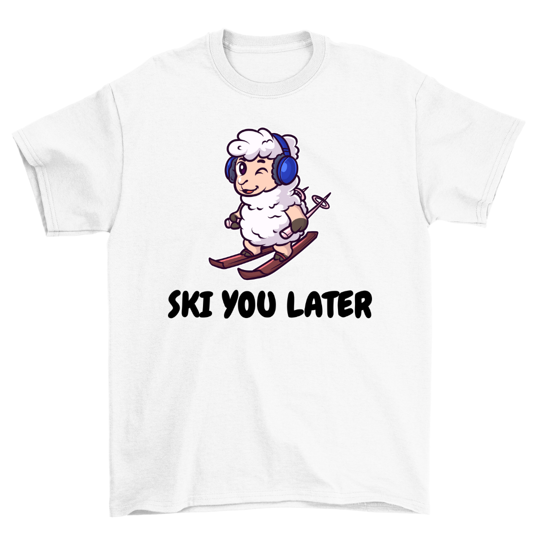 Ski you later - Unisex T-Shirt