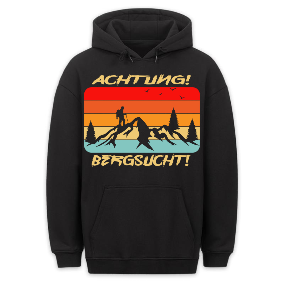 Achtung Bergsucht - Hoodie Unisex