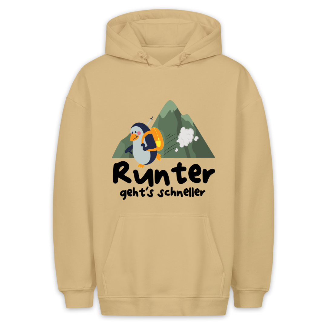 Runter geht´s schneller Hoodie Unisex