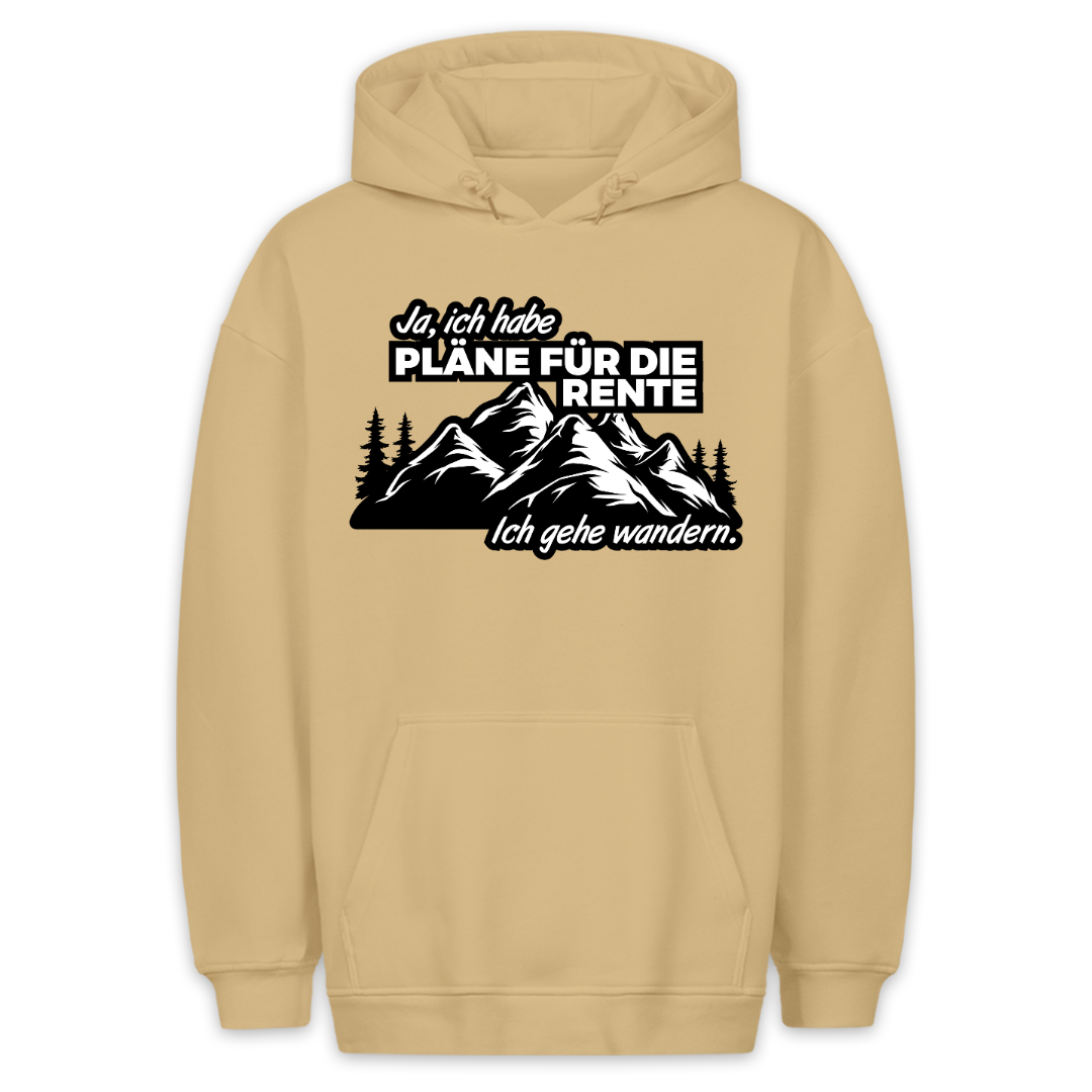 Pläne Für Die Rente - Hoodie Unisex