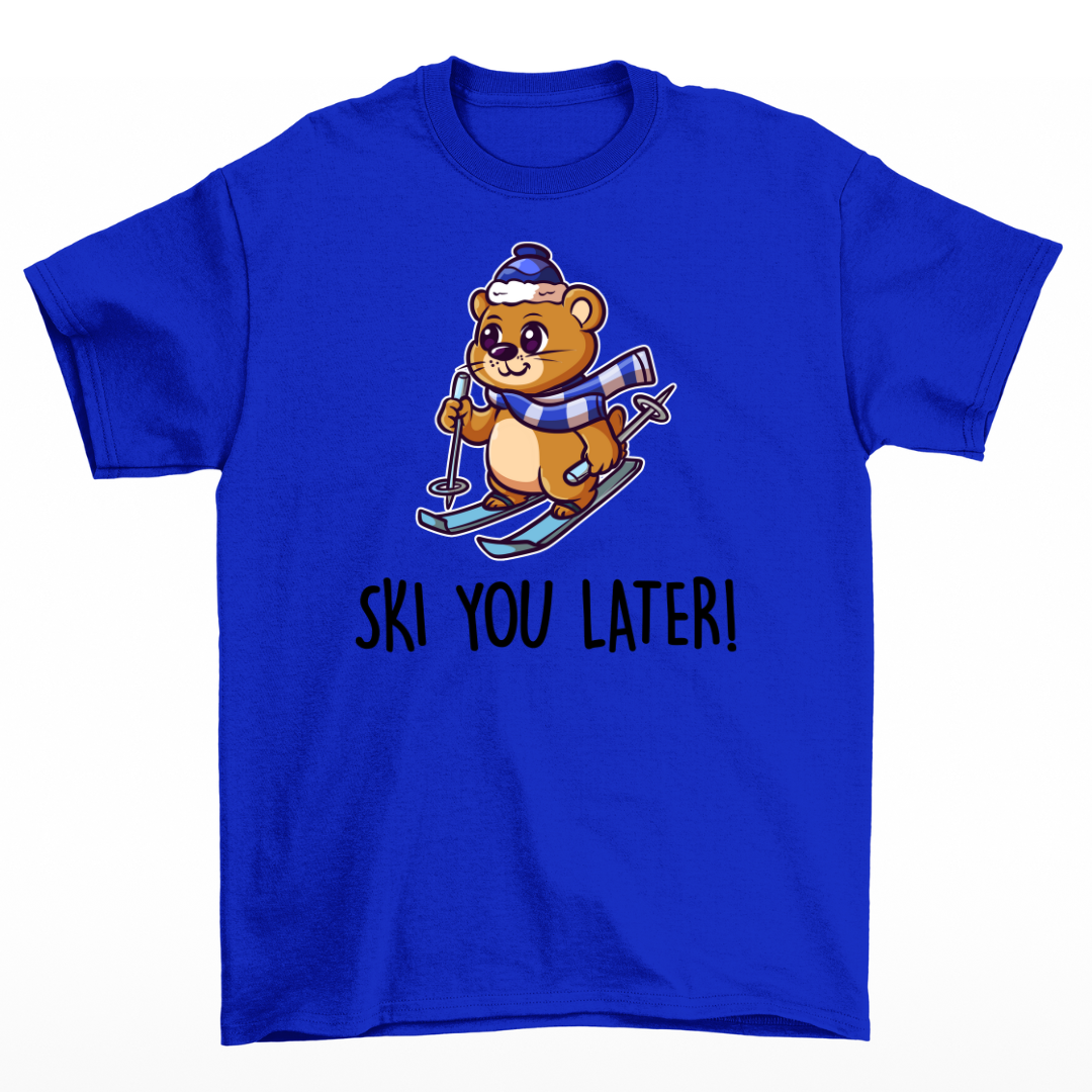 Ski you later - Unisex T-Shirt