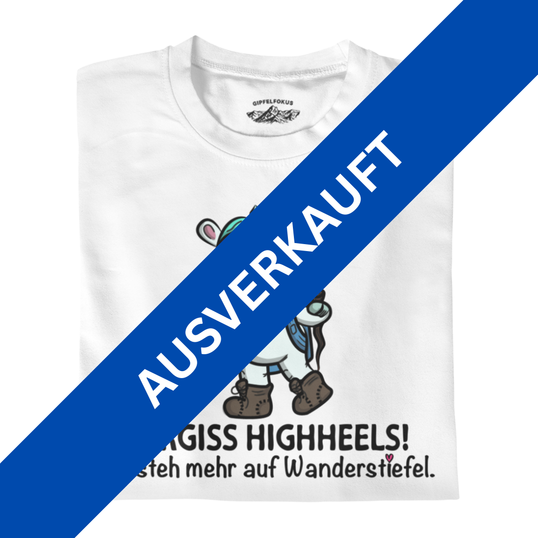 Vergiss Highheels T-Shirt Damen