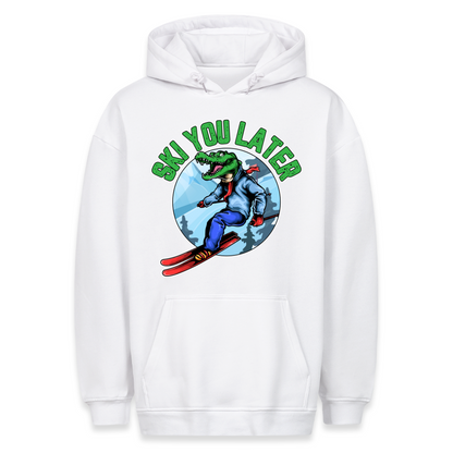 Ski You Later - Hoodie Unisex