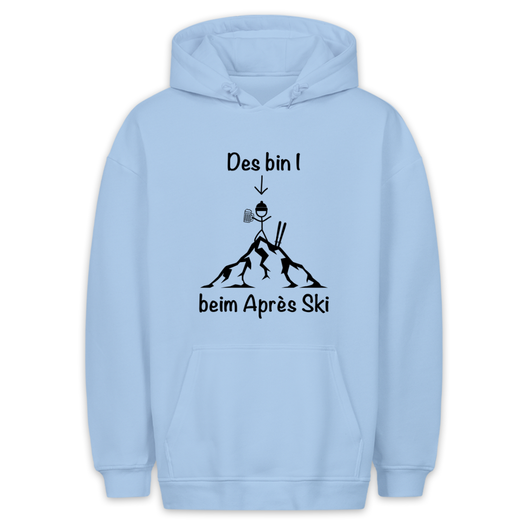 Des Bin I Après Ski - Hoodie Unisex