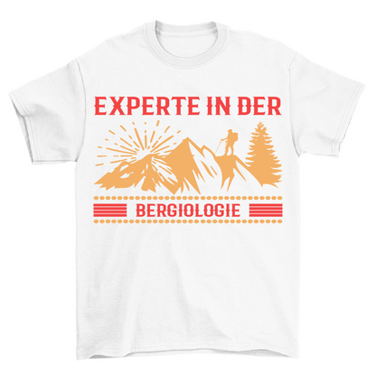 Experte Bergologie - Shirt Unisex