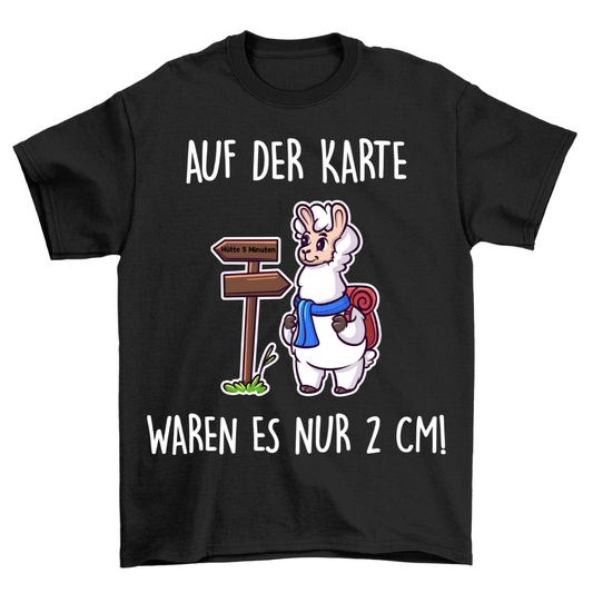 Nur 2 cm! - Unisex T-Shirt