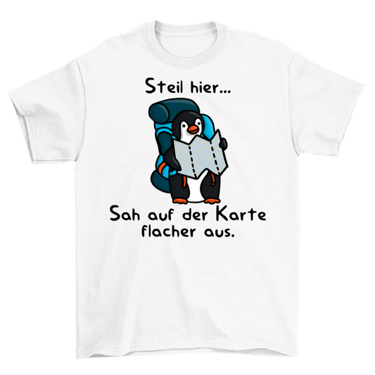 Steil Hier Pinguin T-Shirt Unisex