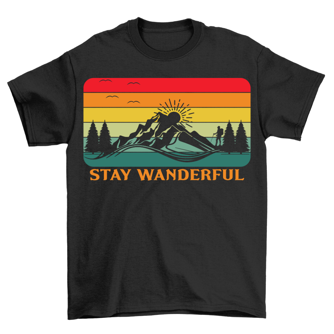 Stay Wanderful - Shirt Unisex