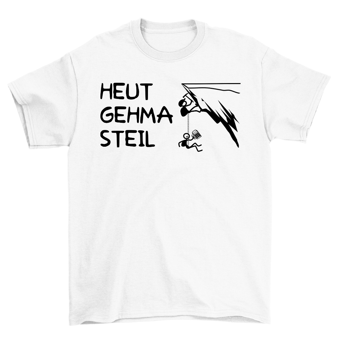 Heut gehma steil T-Shirt Unisex