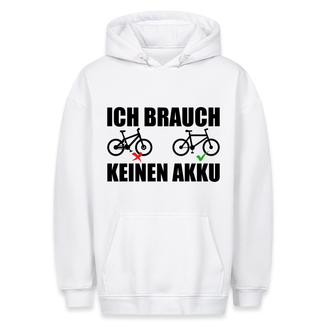 Keinen Akku Hoodie Unisex