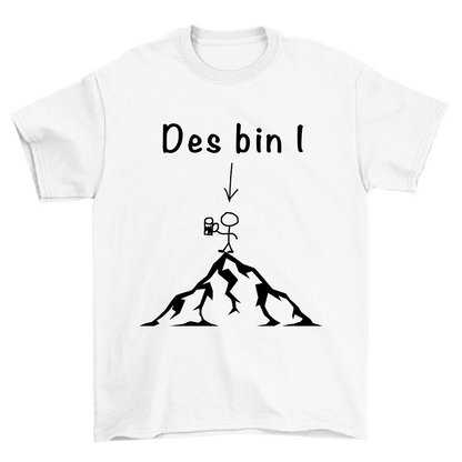 Des Bin I T-Shirt Unisex