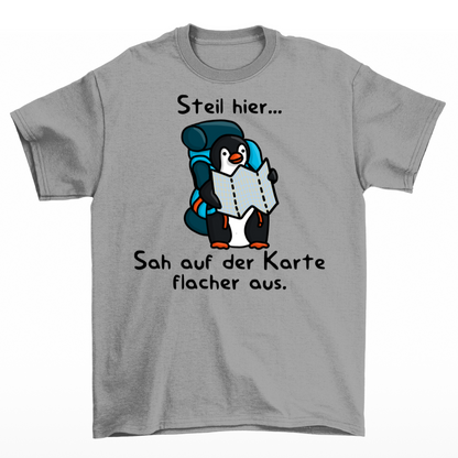 Steil Hier Pinguin T-Shirt Unisex