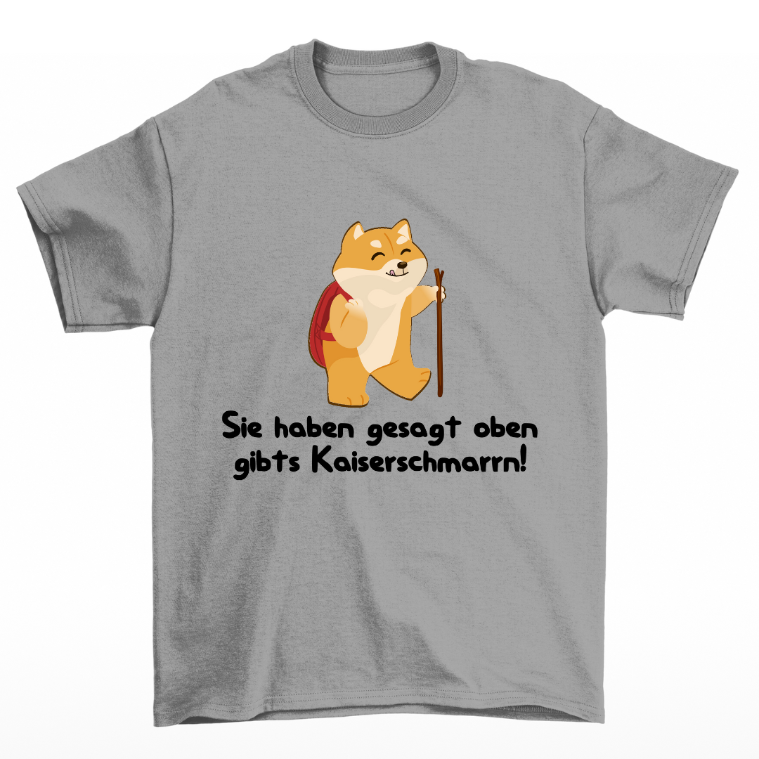 Oben gibts Kaiserschmarrn T-Shirt Unisex