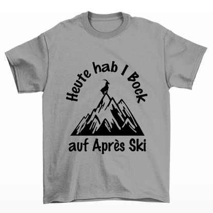 Bock auf Après Ski T-Shirt Unisex