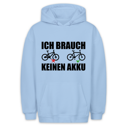 Keinen Akku Hoodie Unisex