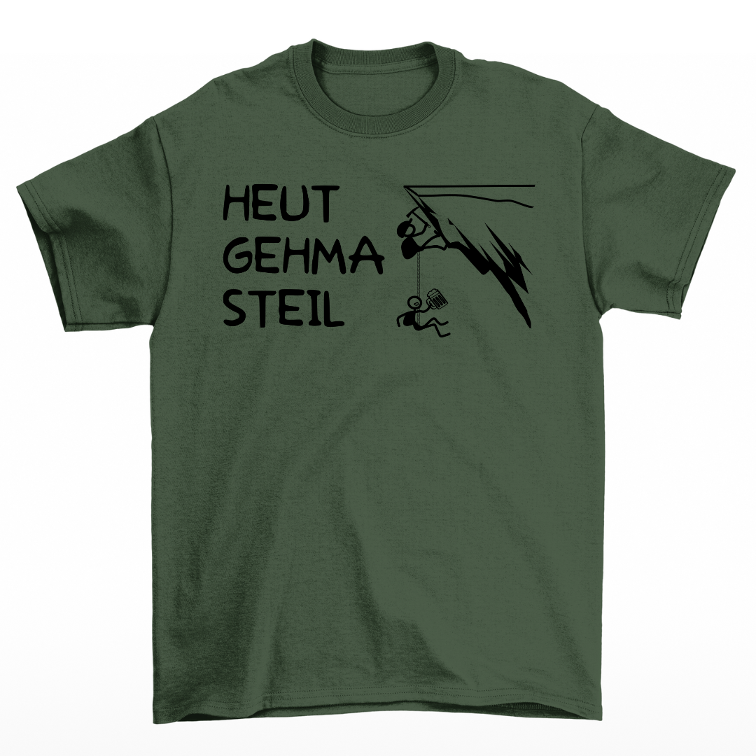 Heut gehma steil T-Shirt Unisex