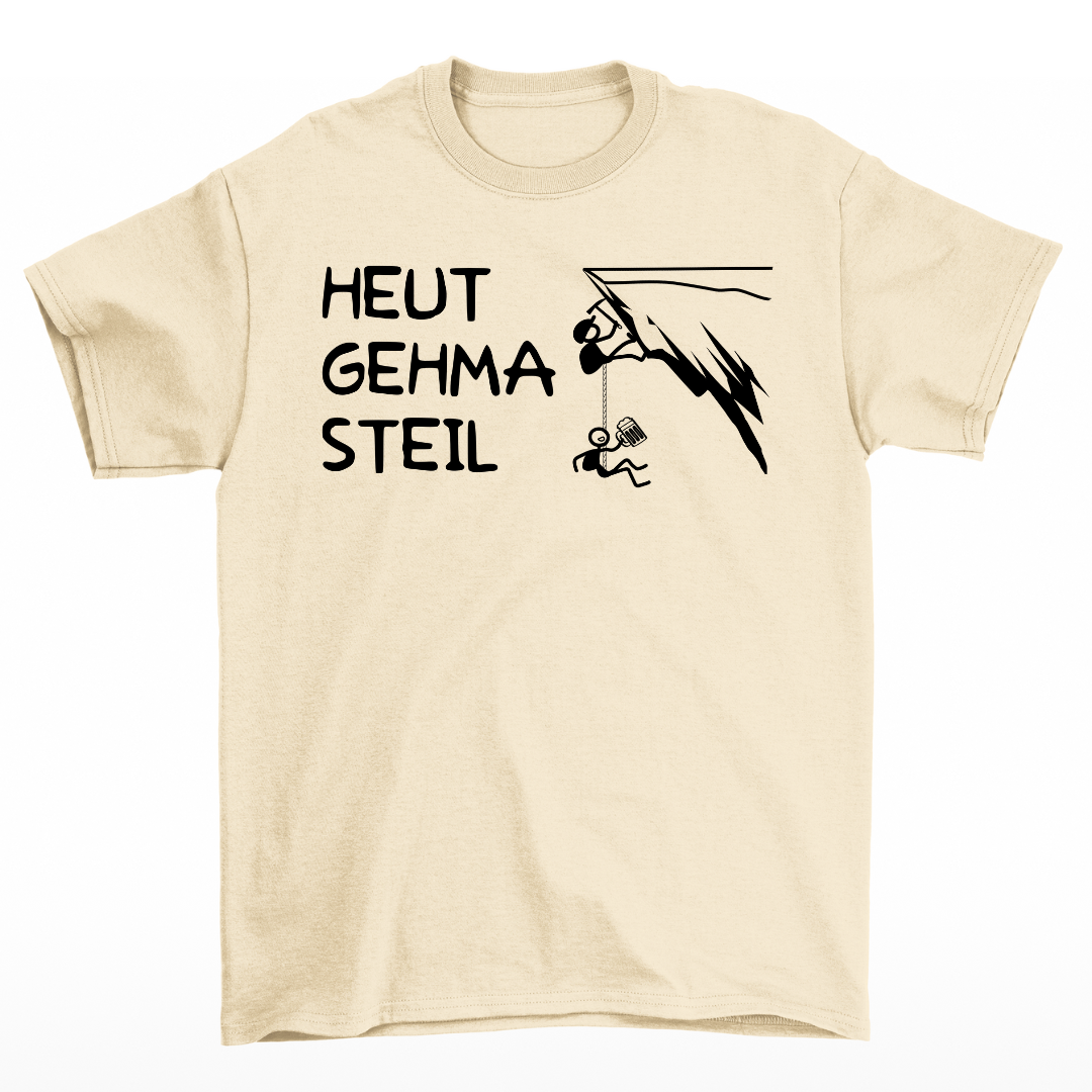 Heut gehma steil T-Shirt Unisex