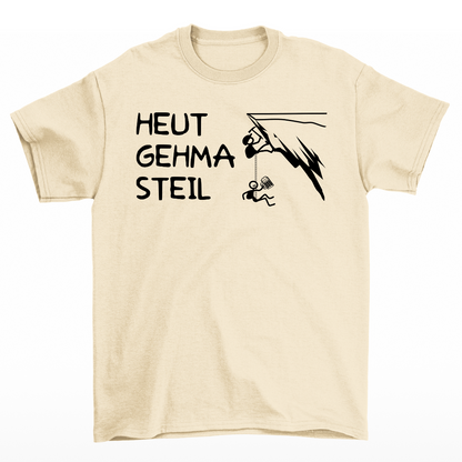 Heut gehma steil T-Shirt Unisex