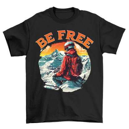 Be Free - Shirt Unisex