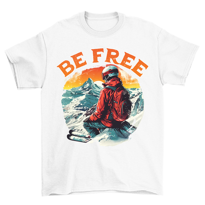 Be Free - Shirt Unisex