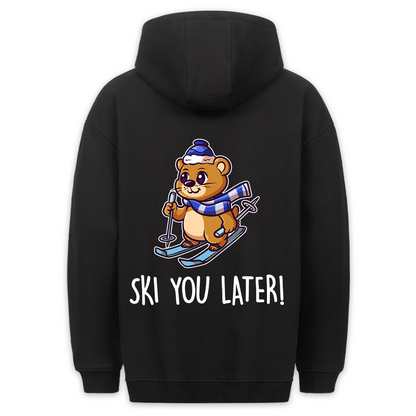 Ski you later - Hoodie Unisex Rückendruck