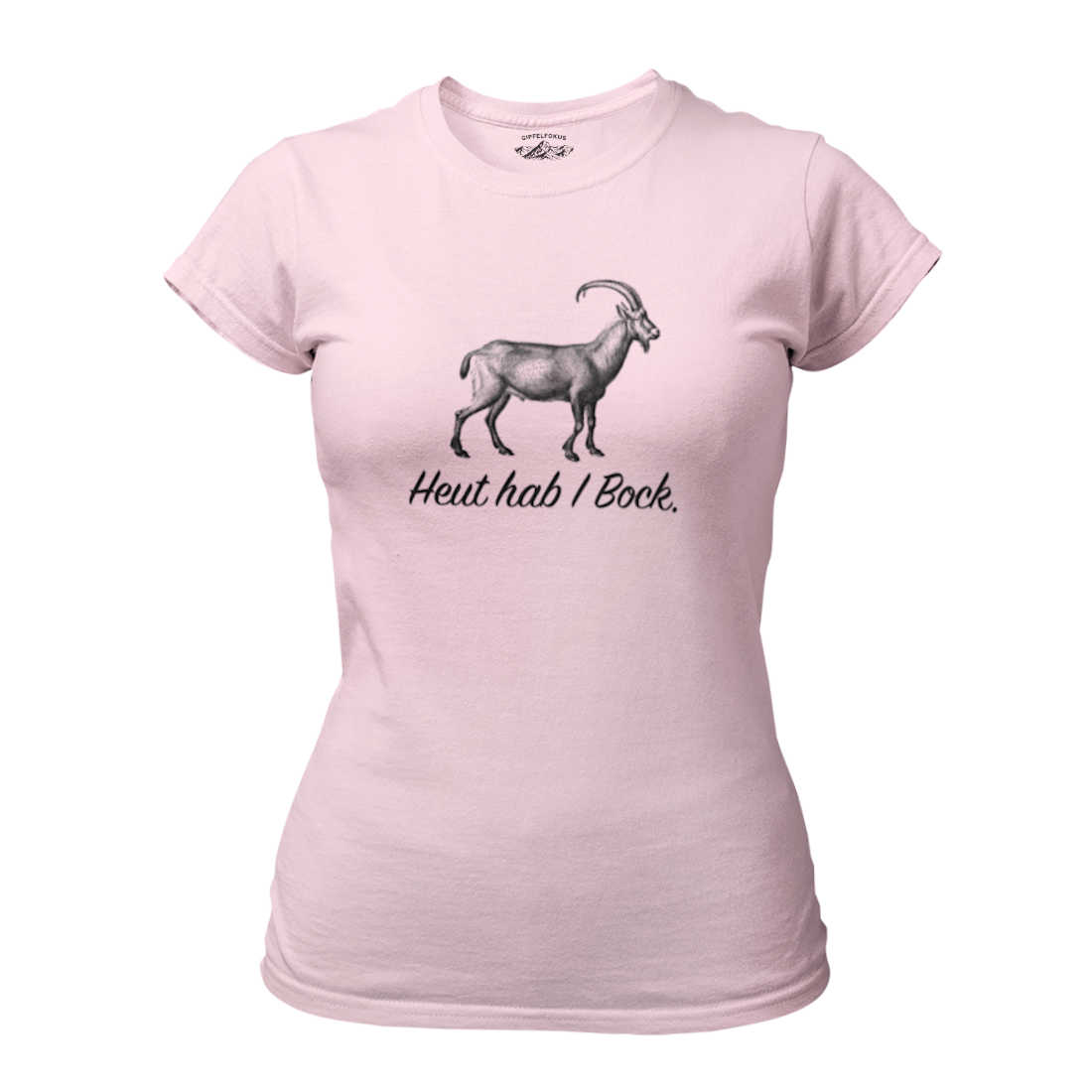 Heut hab I Bock T-Shirt Damen