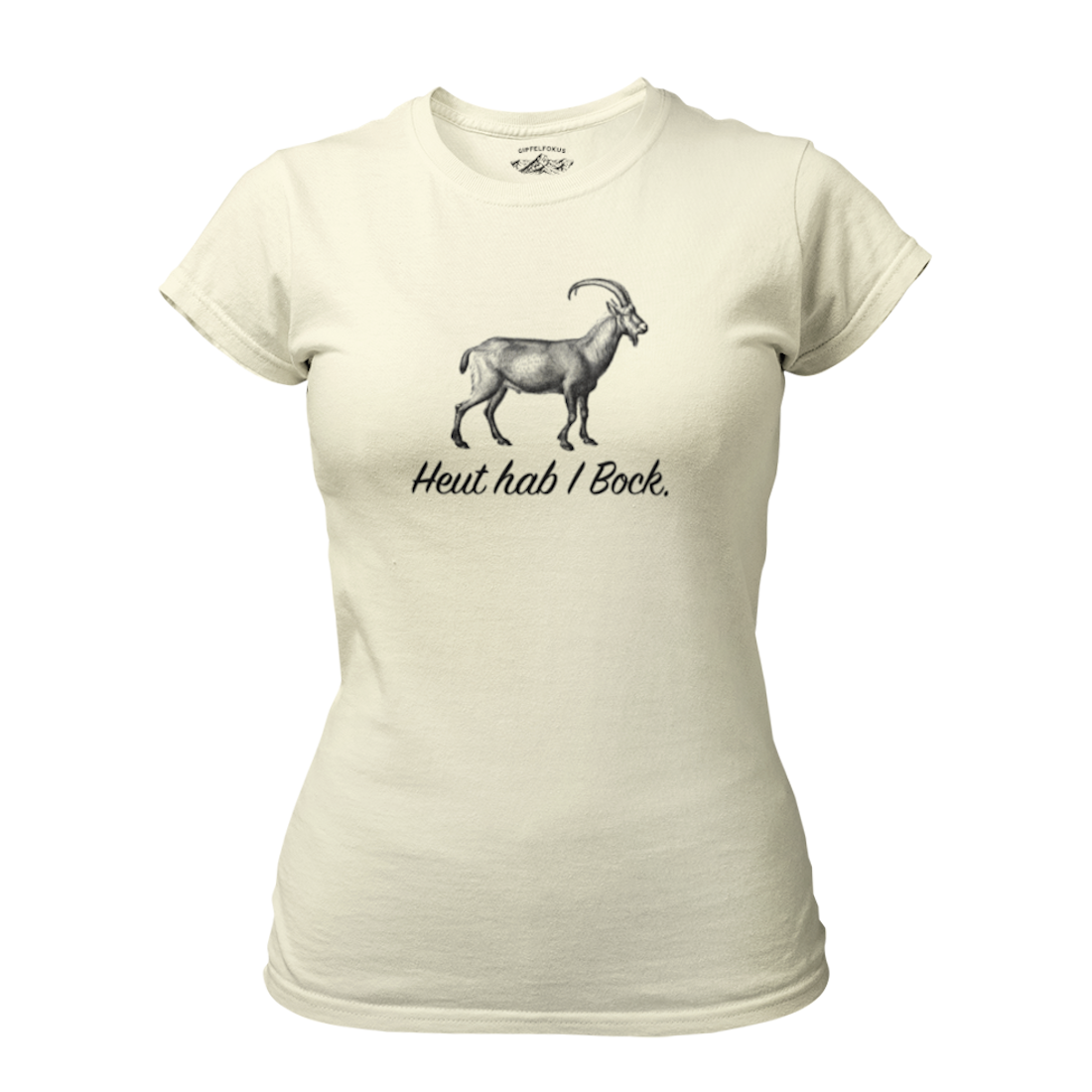 Heut hab I Bock T-Shirt Damen