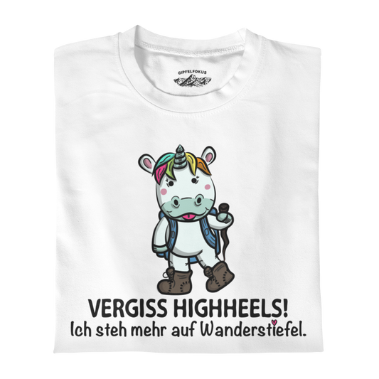 Vergiss Highheels T-Shirt Damen